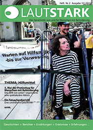 LAUTSTARK - Das Sprachrohr von und für Menschen mit Behinderung